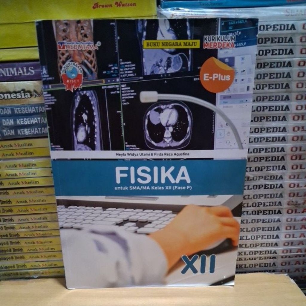 Buku Original FISIKA SMA MA Kelas 12 ( Fase F ) K Merdeka Mediatama