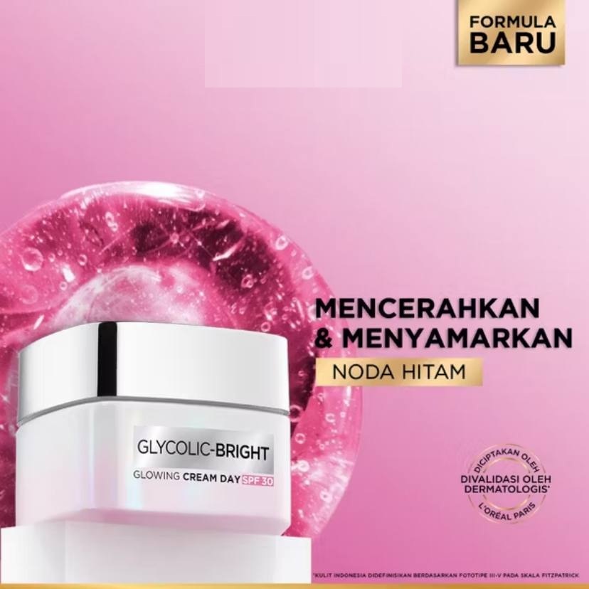 L'Oreal Paris Glycolic Bright Glowing Day Cream SPF 30 - 15ml/50ml Krim Siang Glyco Loreal
