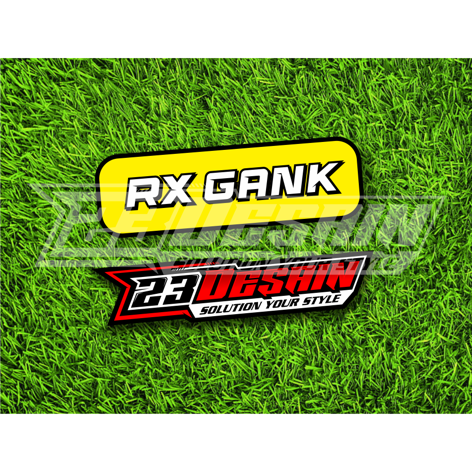 STIKER RX GANK STICKER RX KING 2TAK