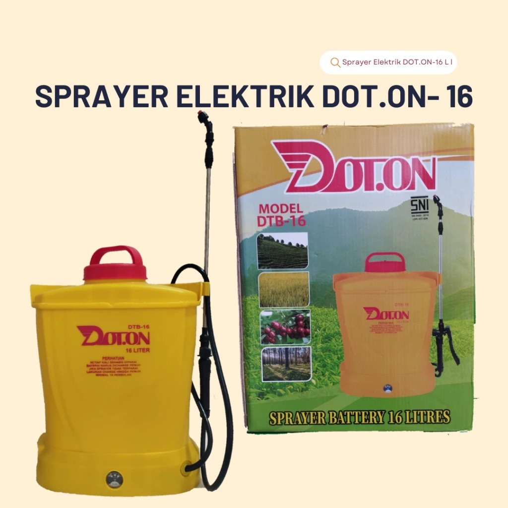 DOT.ON Sprayer Elektrik 16L DTB-16 Pompa Diafragma - SPRAYER ELEKTRIK 16 L DOTON
