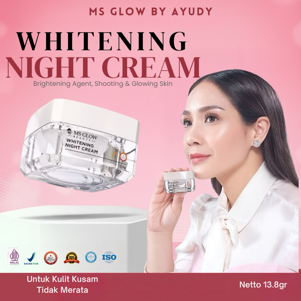MS GLOW Night Cream Whitening | Krim Malam Whitening Mencerahkan Kulit | Original BPOM