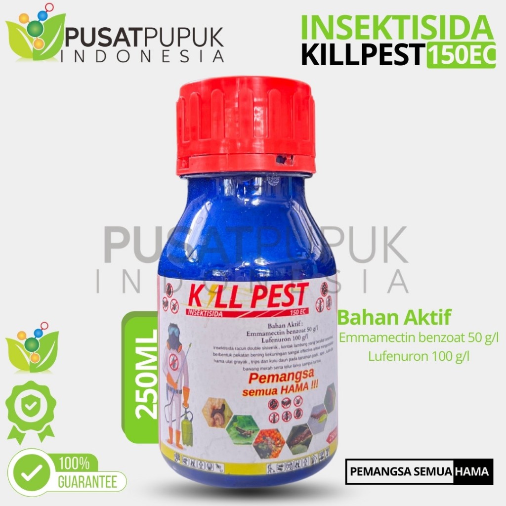 Insektisida KILLPEST 150EC Formula Double Sistemik Atasi Hama Thrips 250ML