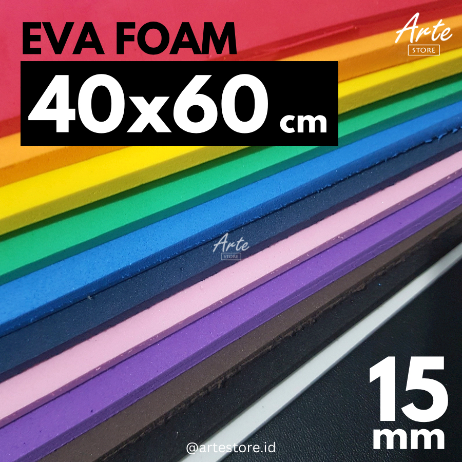 Eva Foam 15 mm 40x60 cm - Busa Ati 1.5 cm - Spon Ati - Shilo. - Artestore