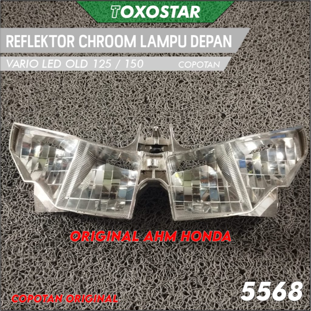 Reflektor Crom Lampu Depan Vario 125 vario 150 Led Old / Lama Tahun 2015 2016 2017 Original AHM Hond