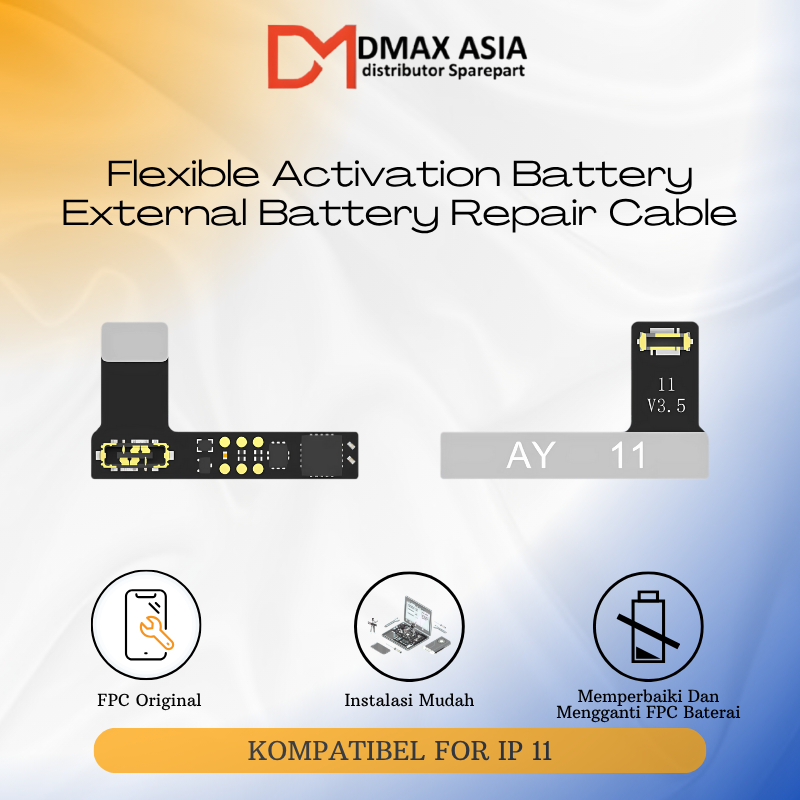 Dmax Asia - AY A108 Flexible IP 11 / IP 11 Pro / IP 11 Promax Battery TAG-ON Repair FPC Original