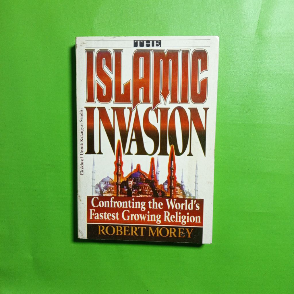 ORIGINAL Buku Islamic Invasion - Robert Morey