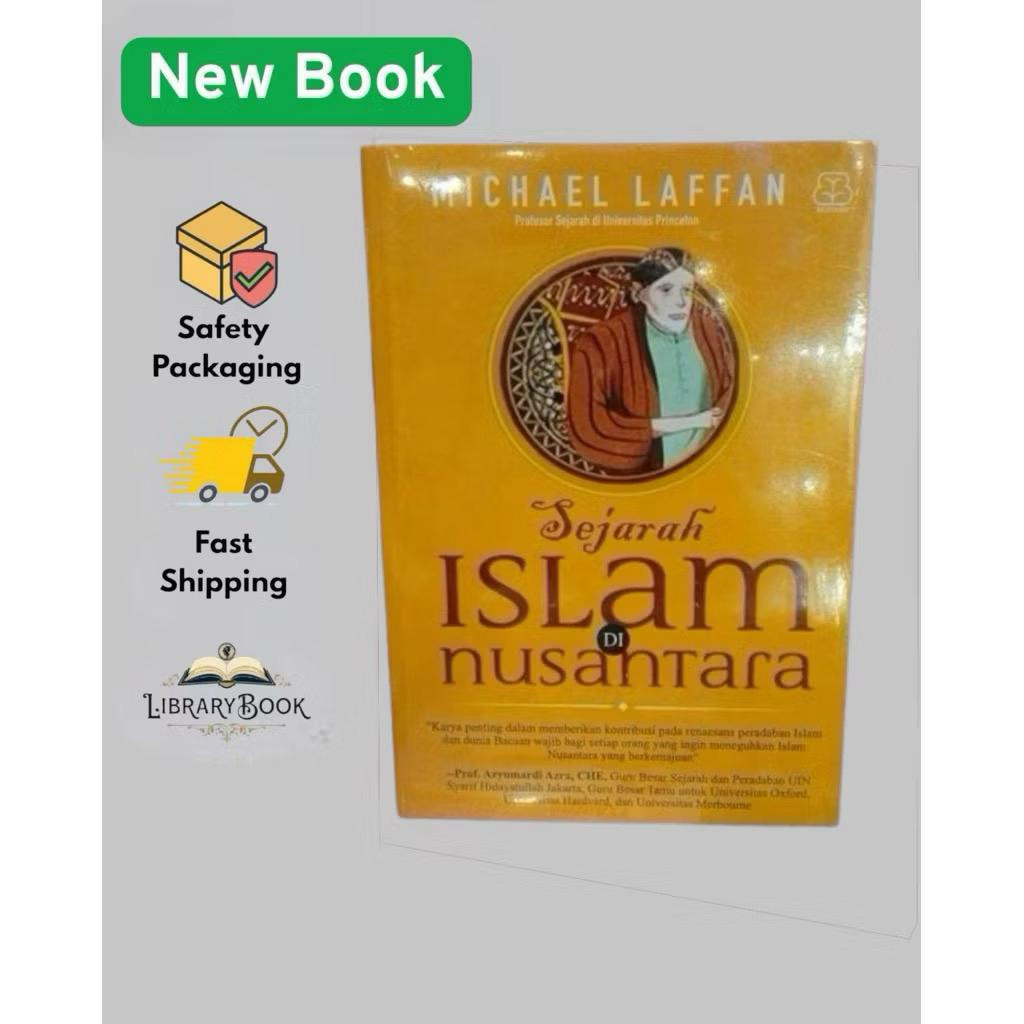 sejarah islam di nusantara by michaell laffan