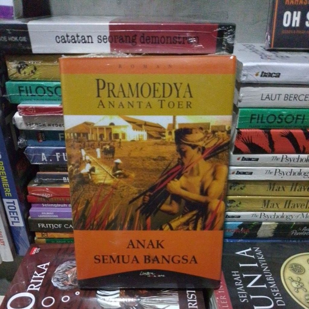 ANAK SEMUA BANGSA PRAMOEDYA ANANTA TOER