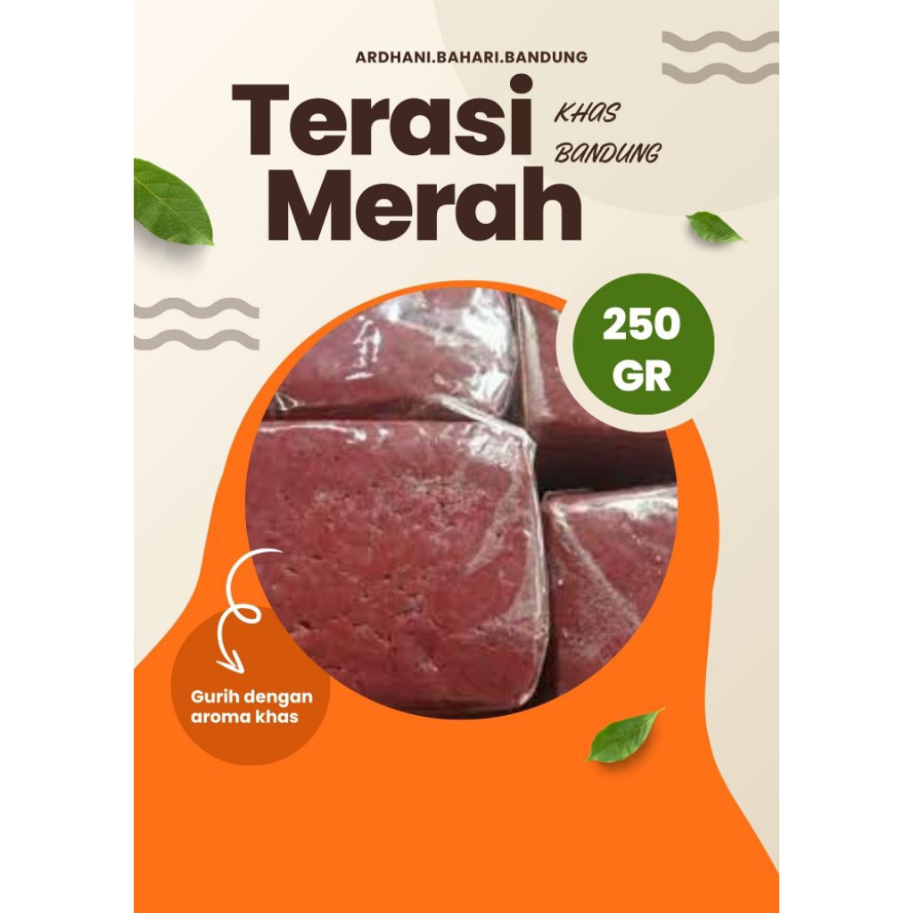 TERMURAH TERASI MERAH KHAS BANDUNG 250 GR / 500 GR / 1 KG / TERASI MERAH LEZAT / TERASI MERAH UNTUK 