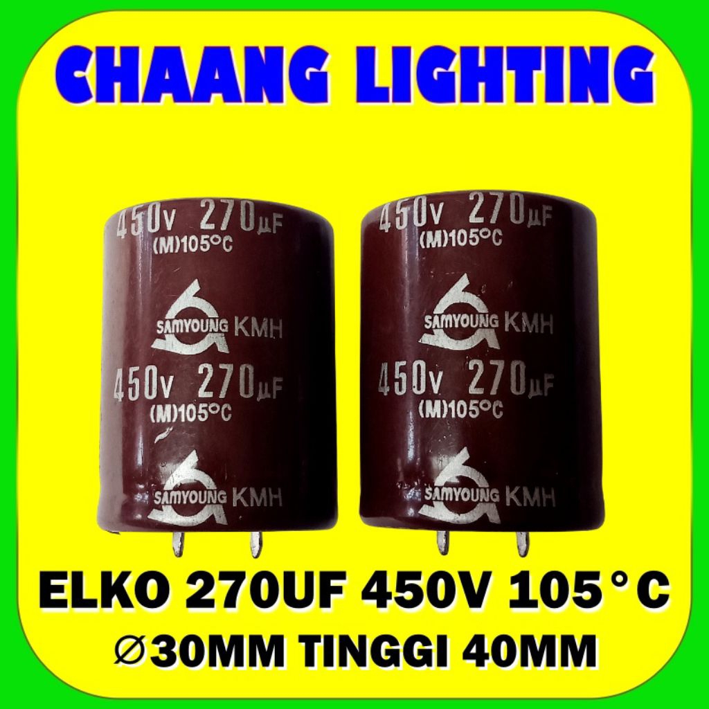 270UF 450V KAPASITOR ELKO 270UF 450V CAPASITOR ELCO 270UF 450V 105°C SAMYOUNG