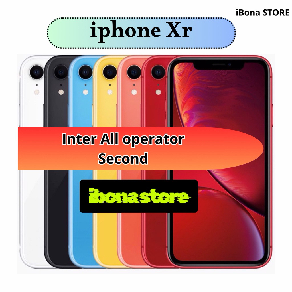 iPhone Xr 64gb 128gb 256gb inter second no minus