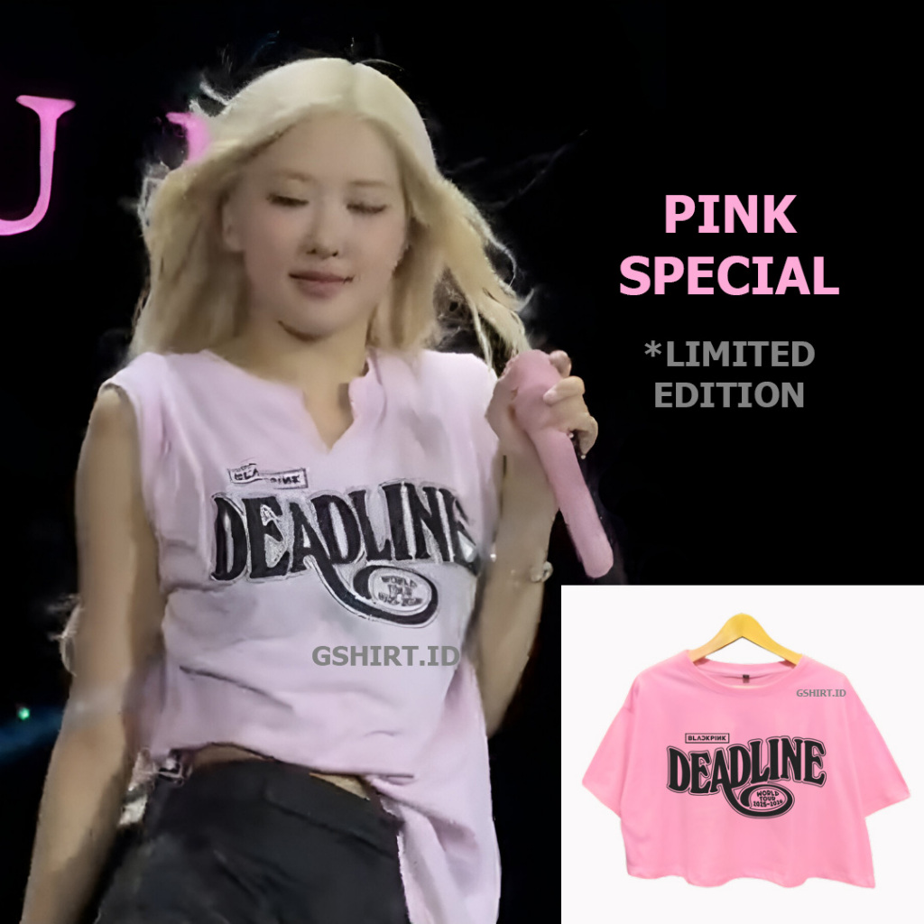 [PREMIUM] Kaos Crop Top Blackpink - Pink Special - Deadline T Shirt Baju Blackpink