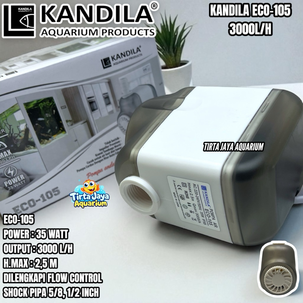 POMPA AIR KANDILA ECO-105 3000L FILTER CELUP AQUARIUM KOLAM KECIL MESIN LOWWATT