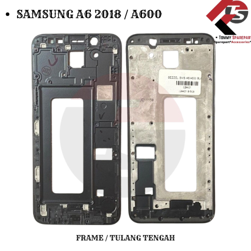 Frame / Tatakan Lcd Samsung A600G / A6 2018 Kualitas Original