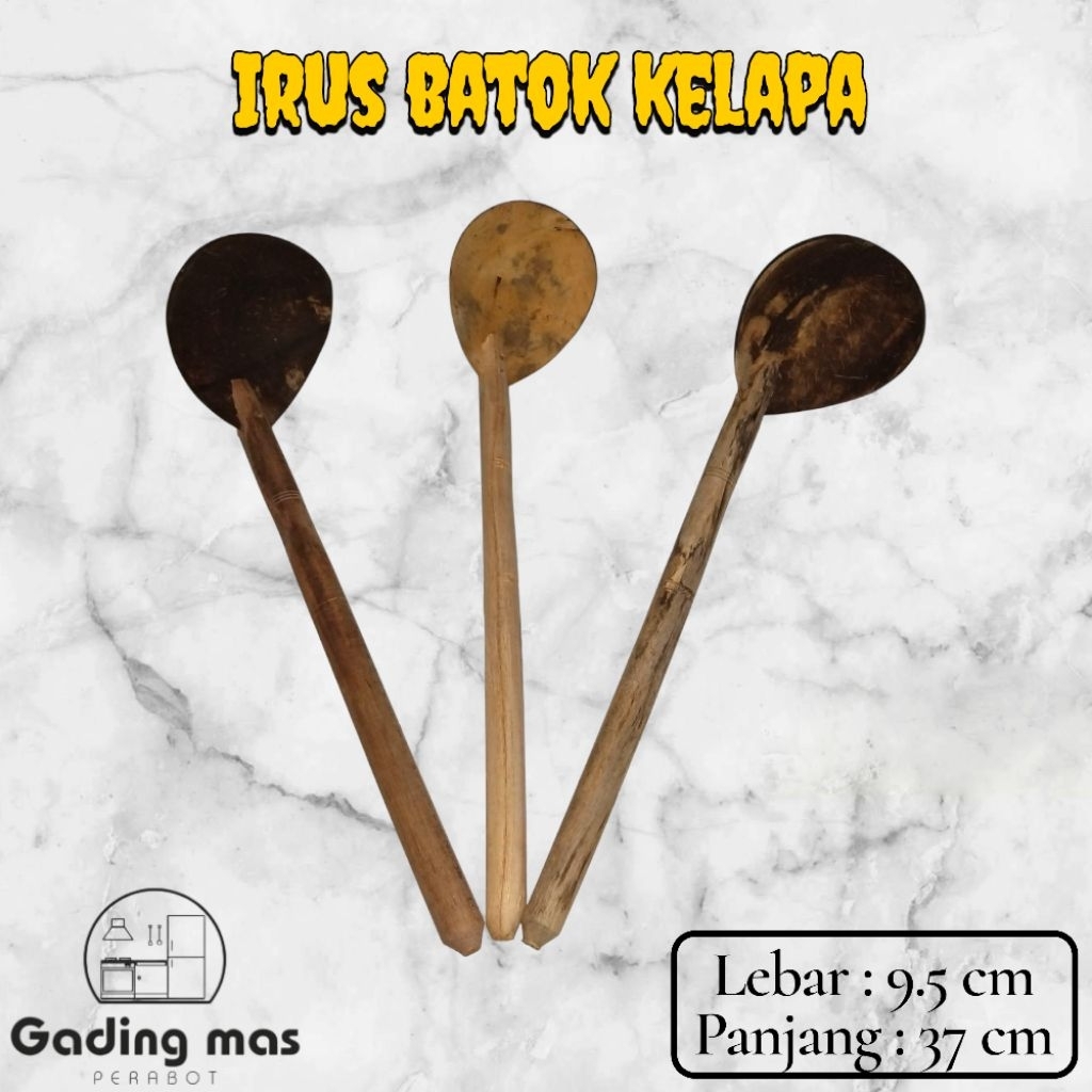 IRUS CENTONG SAYUR BATOK KELAPA GAGANG KAYU