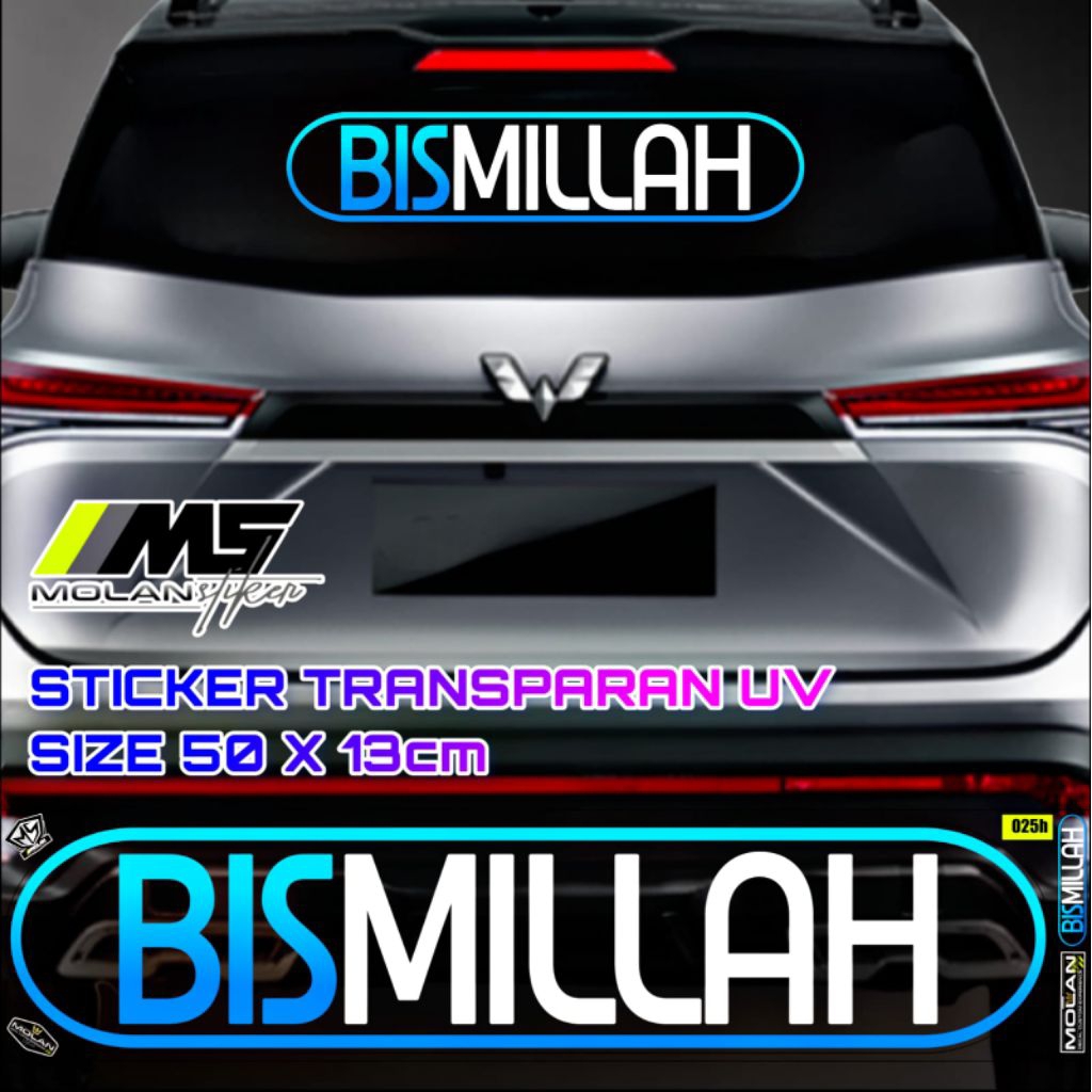 Sticker Transparan Uv Kaca Kabin Kap Mobil Bismillah 50x13 Sticker Kaca Depan Belakang Universal Sem