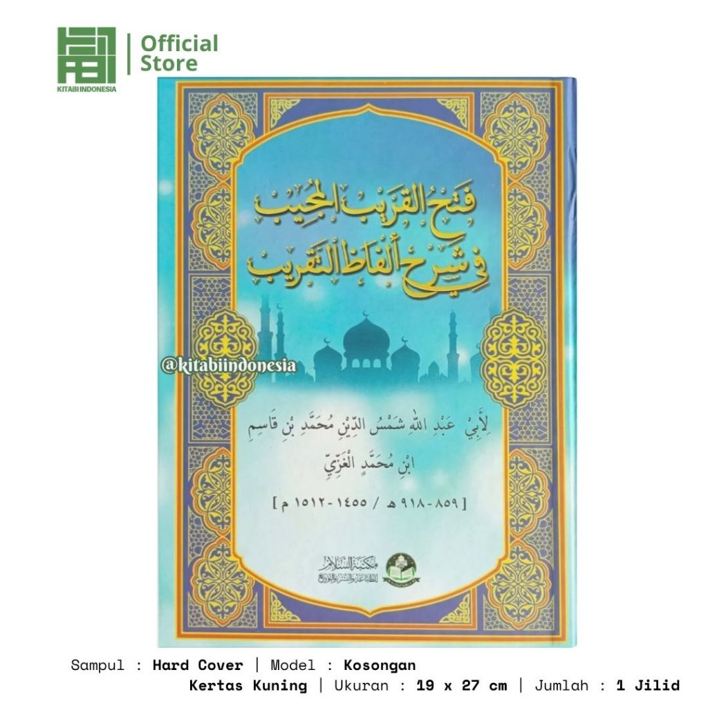 Syarah Fathul Qorib As Salam Lirboyo Fathul Qarib As salam lirboyo Kitab Fathul Qorib Hard Cover Ori