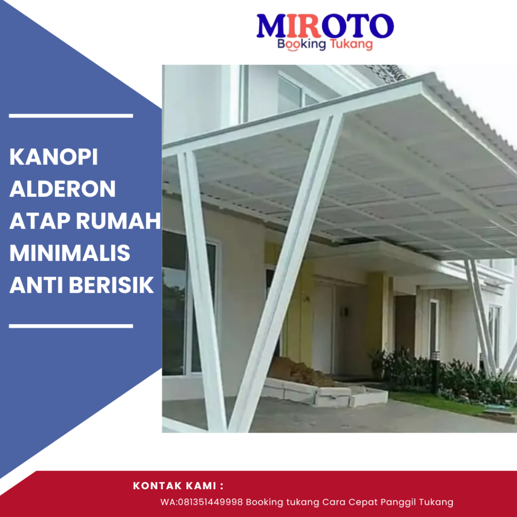 Kanopi Alderon Atap Rumah Minimalis Anti Berisik