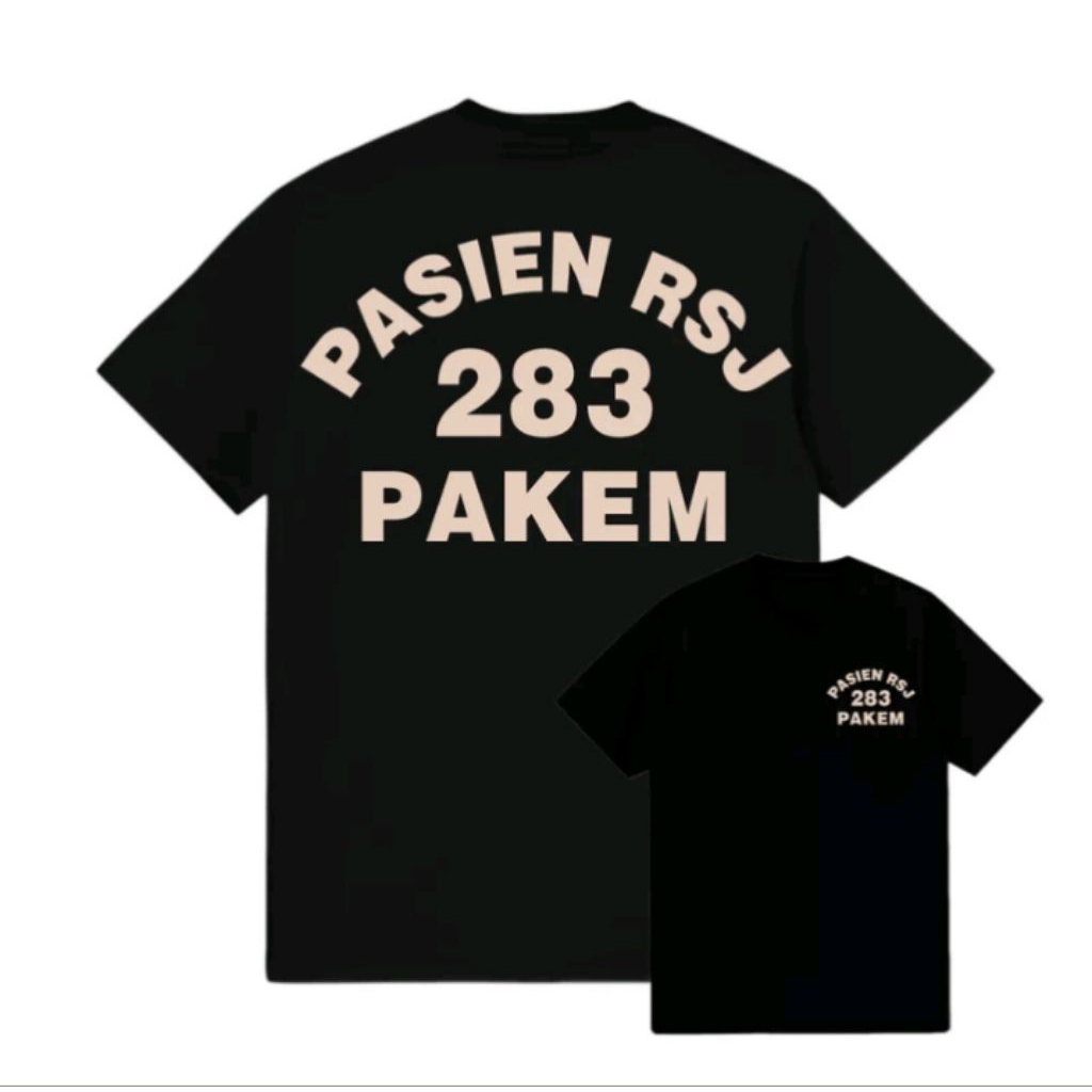 Kaos T-shirt PASIEN RSJ 283 PAKEM Kaos Distro Unisex