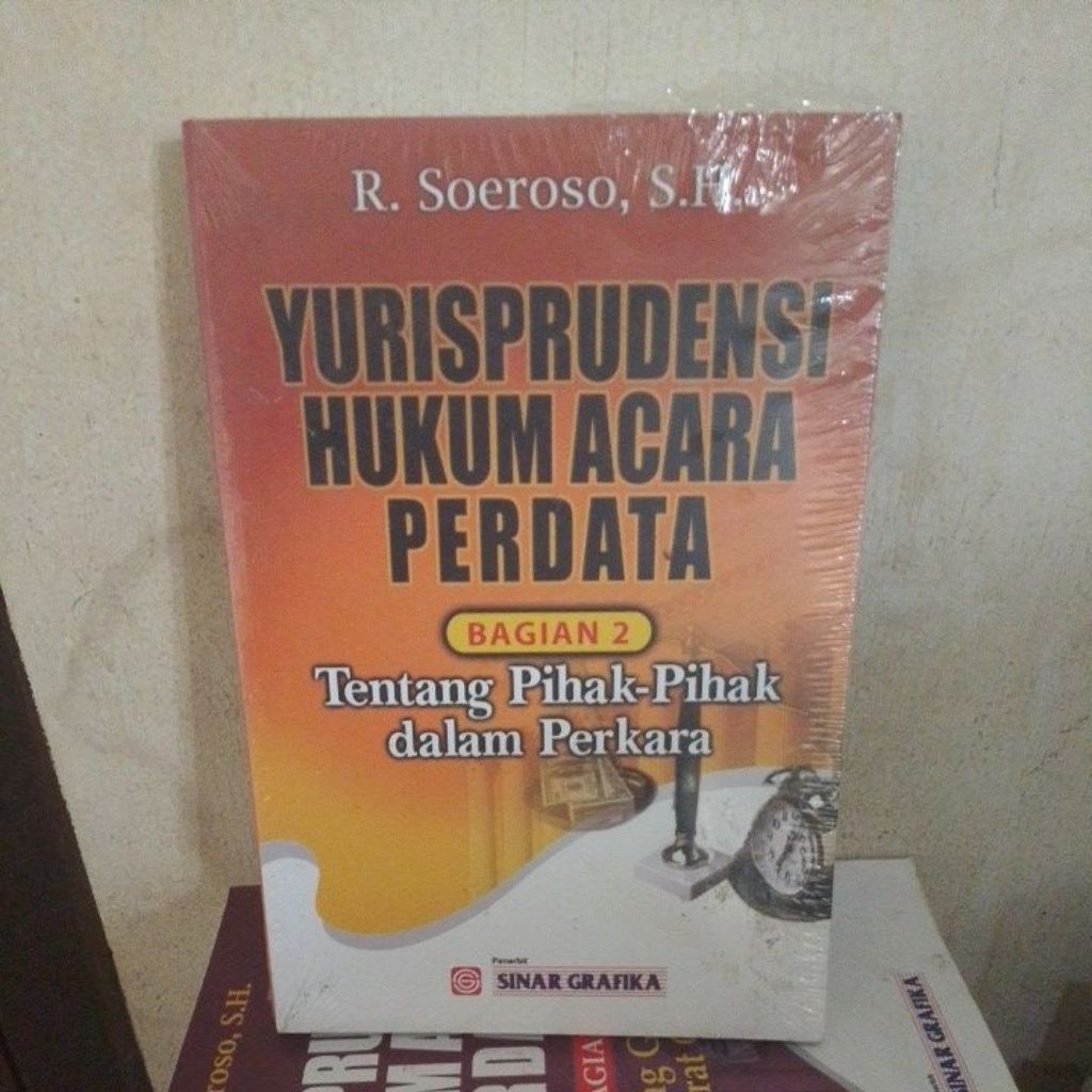 YURISPRUDENSI HUKUM ACARA PERDATA BAGIAN 2 Tentang Pihak-pihak dalam Perkara