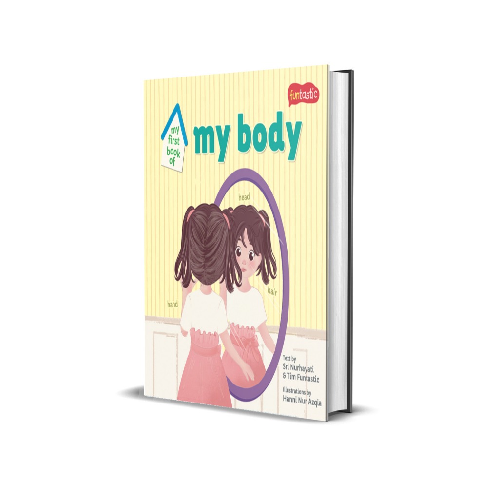 Gramedia Makassar - MY FIRST BOOK OF MY BODY