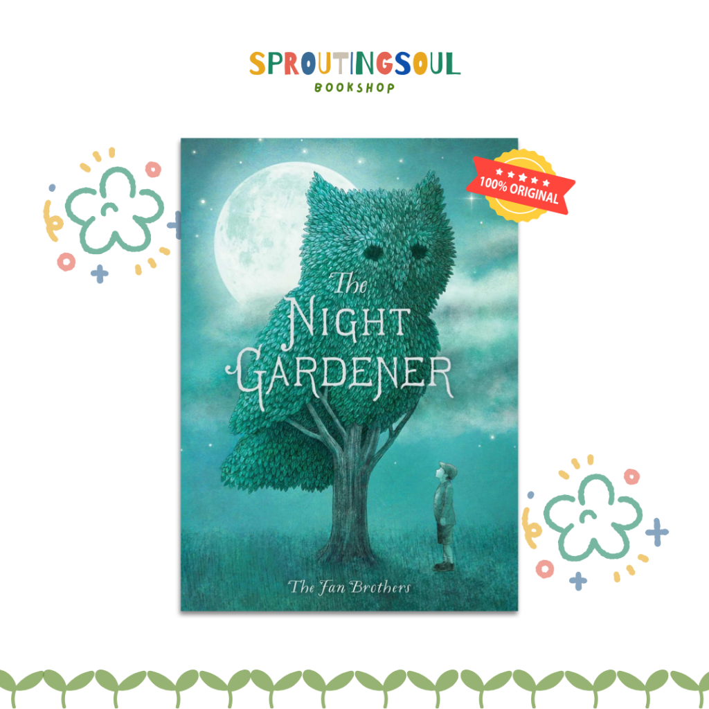The Night Gardener by The Fan Brothers - Soft Cover - Simon & Schuster