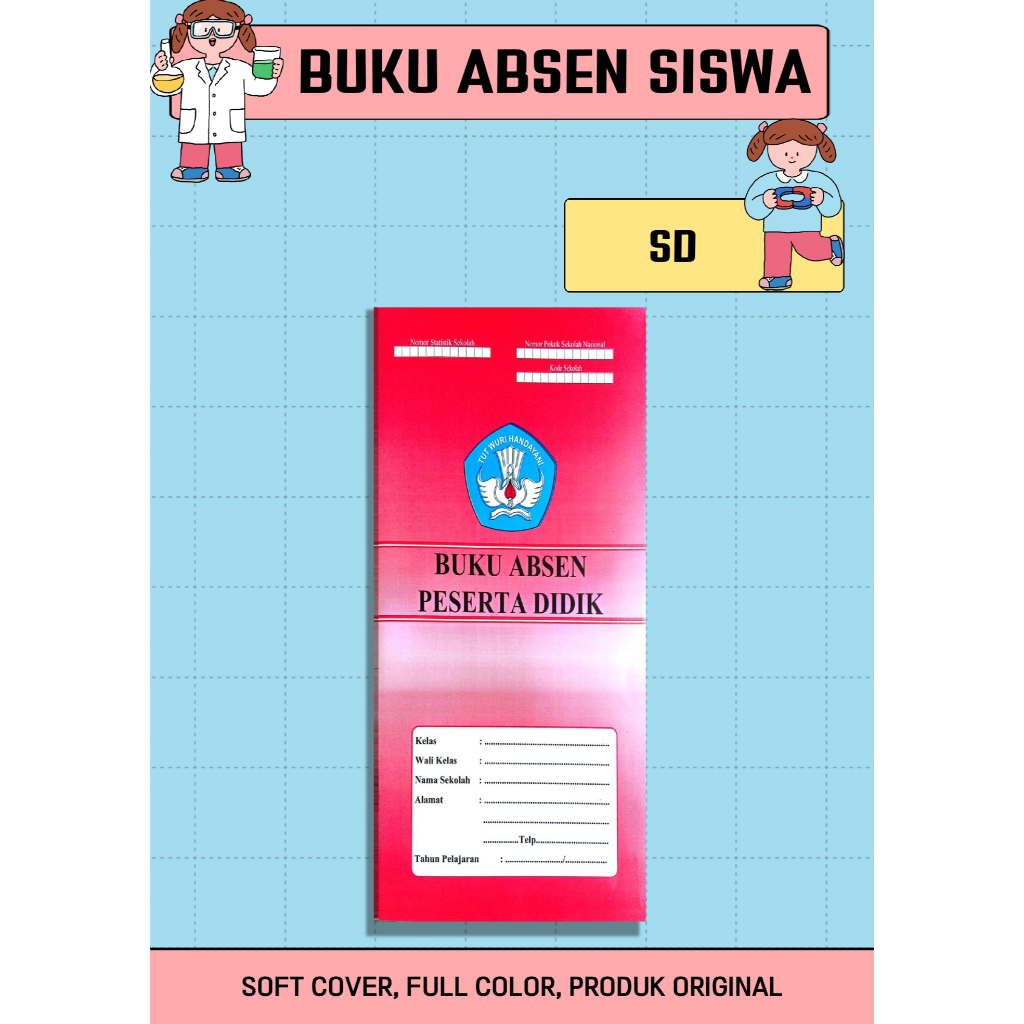 Daftar Hadir Siswa // Buku Absensi Siswa SD