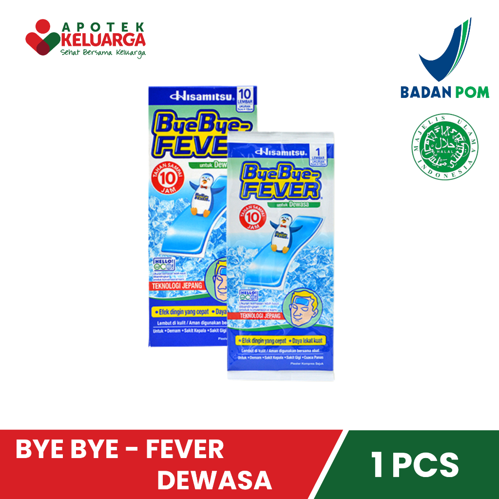 BYE - BYE FEVER DEWASA