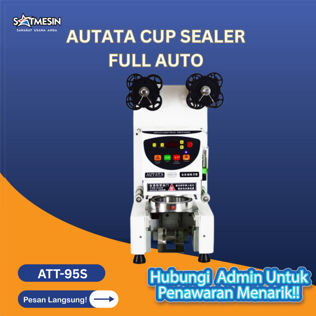 ATT-95S Mesin Cup Sealer Full Automatic ATT-95S ATT 95S  AUTATA
