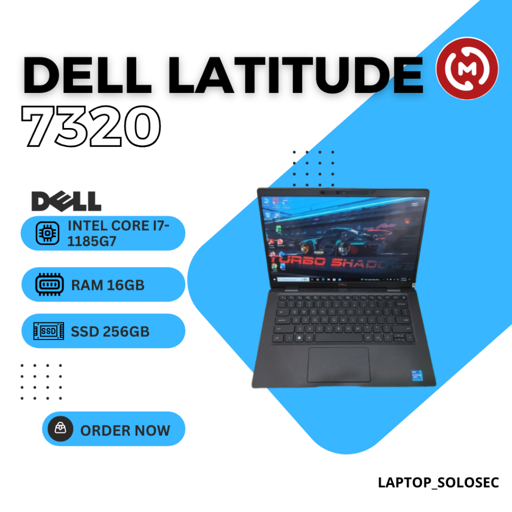Laptop Second DELL Latitude 7320 Intel Core i7-1185G7 RAM 16GB SSD 256GB 13.3"FHD - GARANSI 1 BULAN