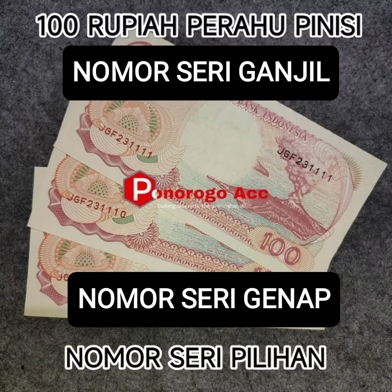 Koleksi pilihan ganjil genap uang lama 100 rupiah perahu pinisi nomor seri bagus unik nomor seri bag