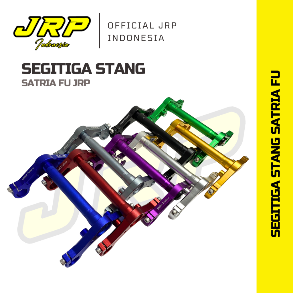 JRP - Segitiga Stang Motor Satria FU AS 26 Full CNC