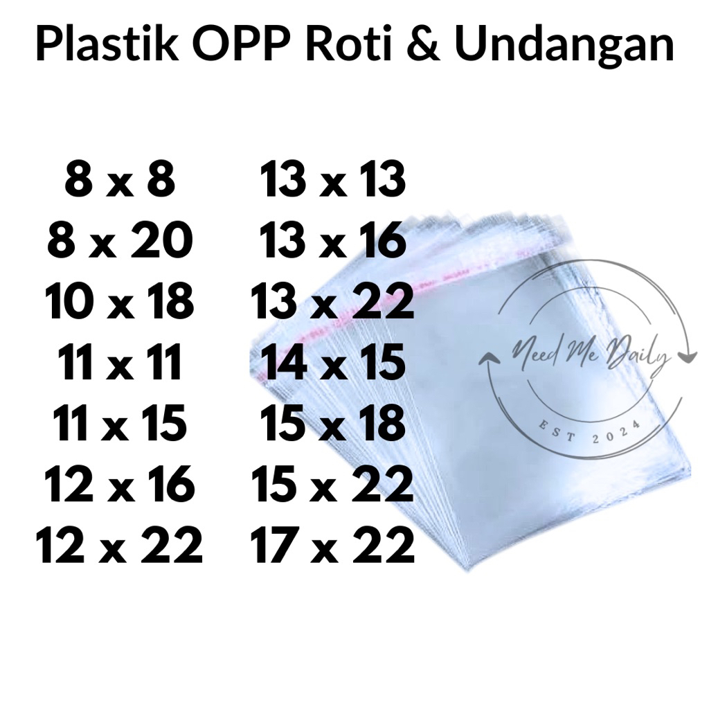 PLASTIK OPP ROTI dan UNDANGAN 100 lembar DENGAN PEREKAT SEAL LEM | ukuran 8x8 8x20 10x18 11x11 11x15