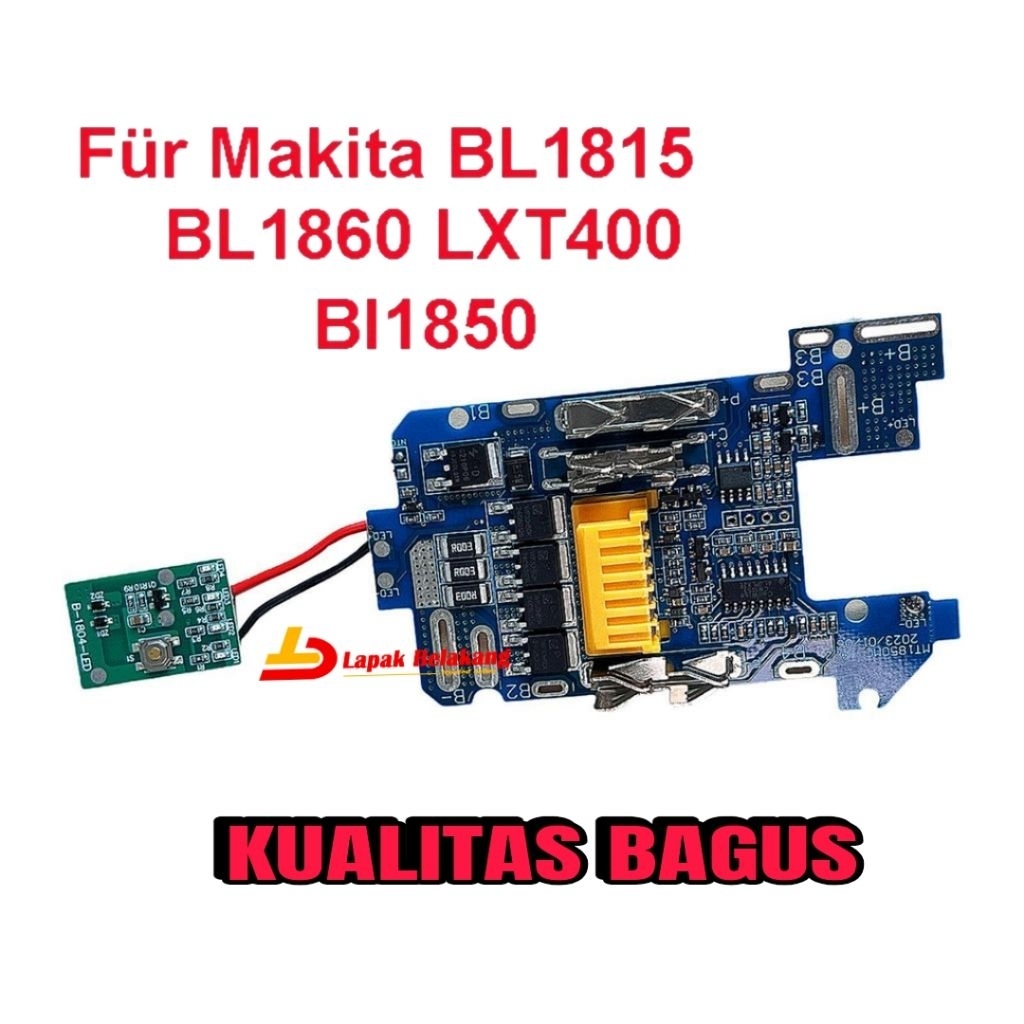 BMS BATERAI FOR MAKITA 18 VOLT MODUL MAKITA BL1830 BL1840 BL1850 PAPAN PCB MAKITA 18VOLT