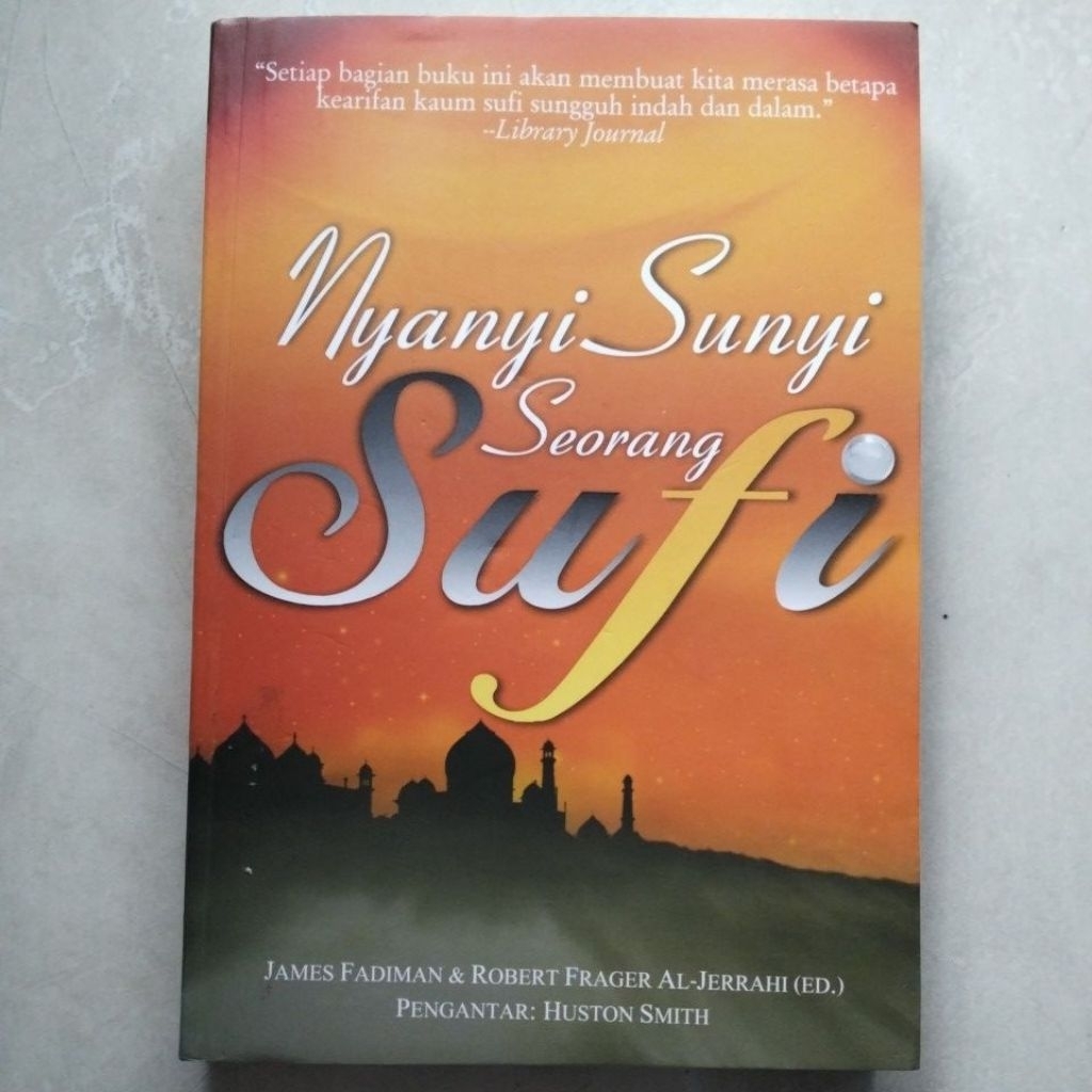 Nyanyi Sunyi Seorang Sufi ( ORI ) #James Fadiman