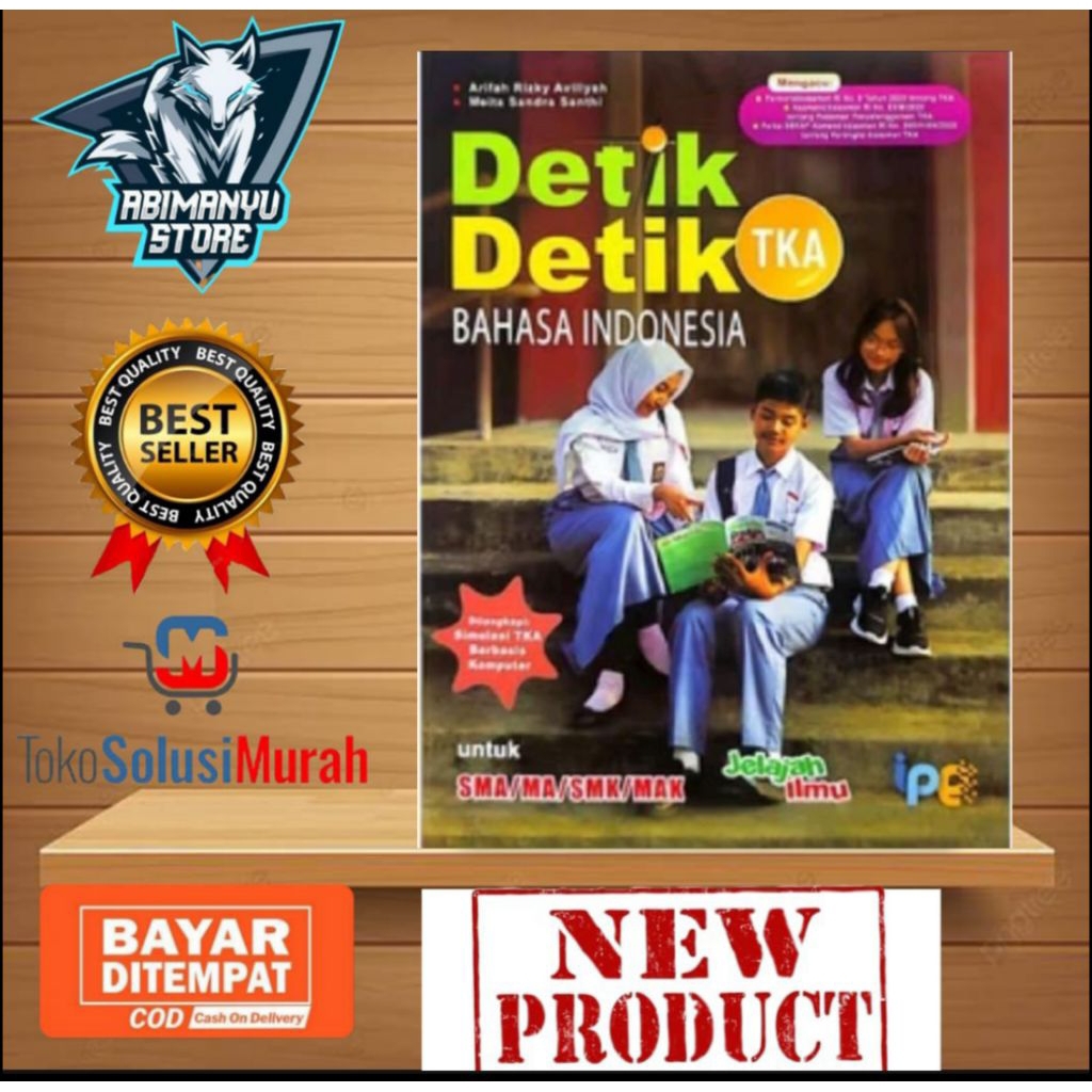 Buku Latihan Soal Detik-Detik TKA Bahasa Indonesia Untuk SMA/SMK/MA/MAK Tahun 2025/2026 Beserta Kunc
