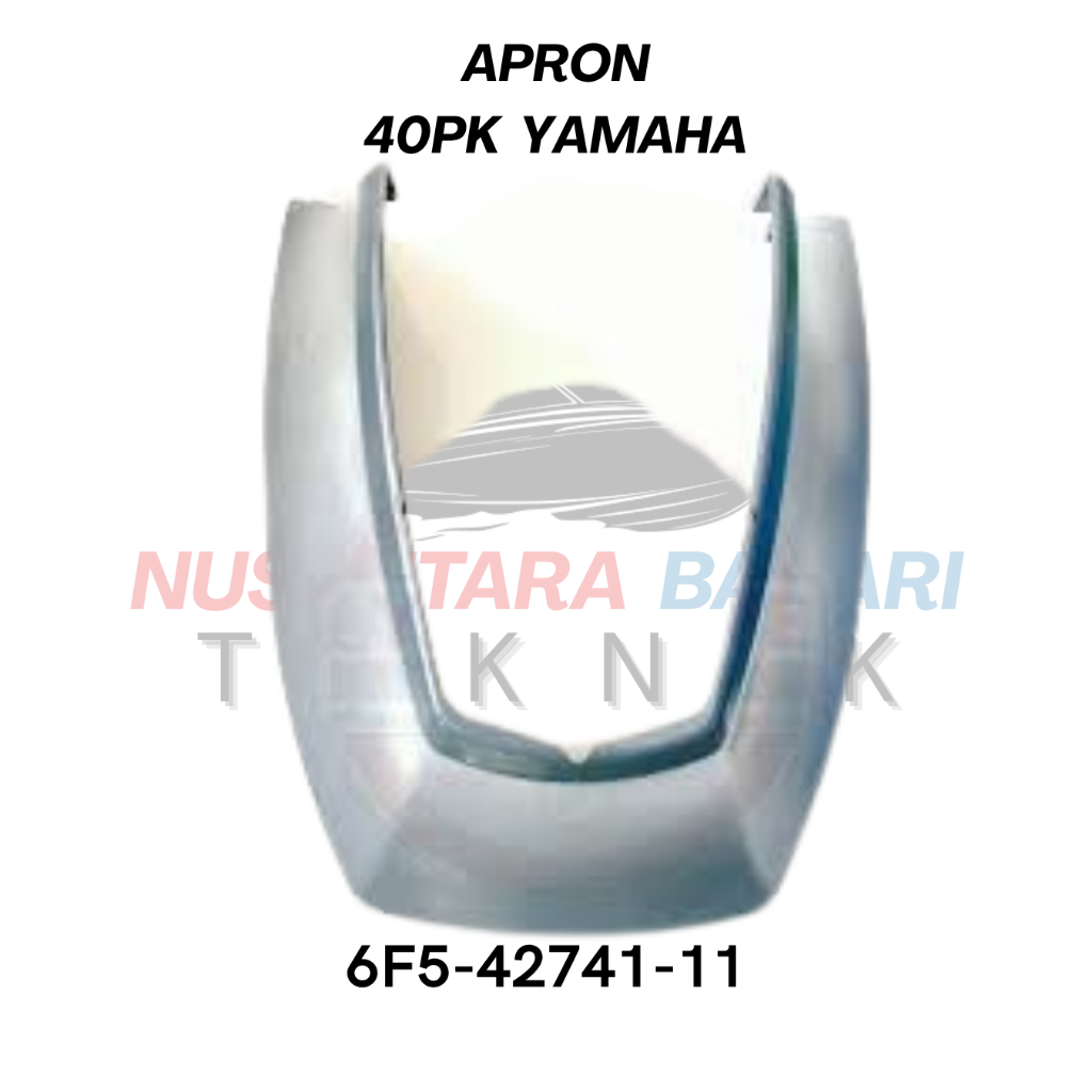 APRON UPPER CASING COVER YAMAHA 40PK 6F5-42741-11 | BODY BAWAH AMBEN SABUK SUKU CADANG & SPAREPART M