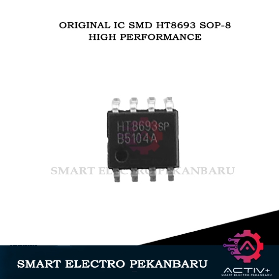 ORIGINAL IC SMD HT8693SP SOP-8 XM SEMICONDUCTOR HT8693rSP 8693R HT 8693Rsp HT8693R sp HT8693 sp HT 8