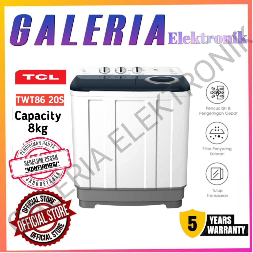 MESIN CUCI TCL 2 TABUNG - TWINTUB 8KG - LINT FILTER - ANTI KARAT - ANTI TIKUS (MODEL: TWT86-20S / TW