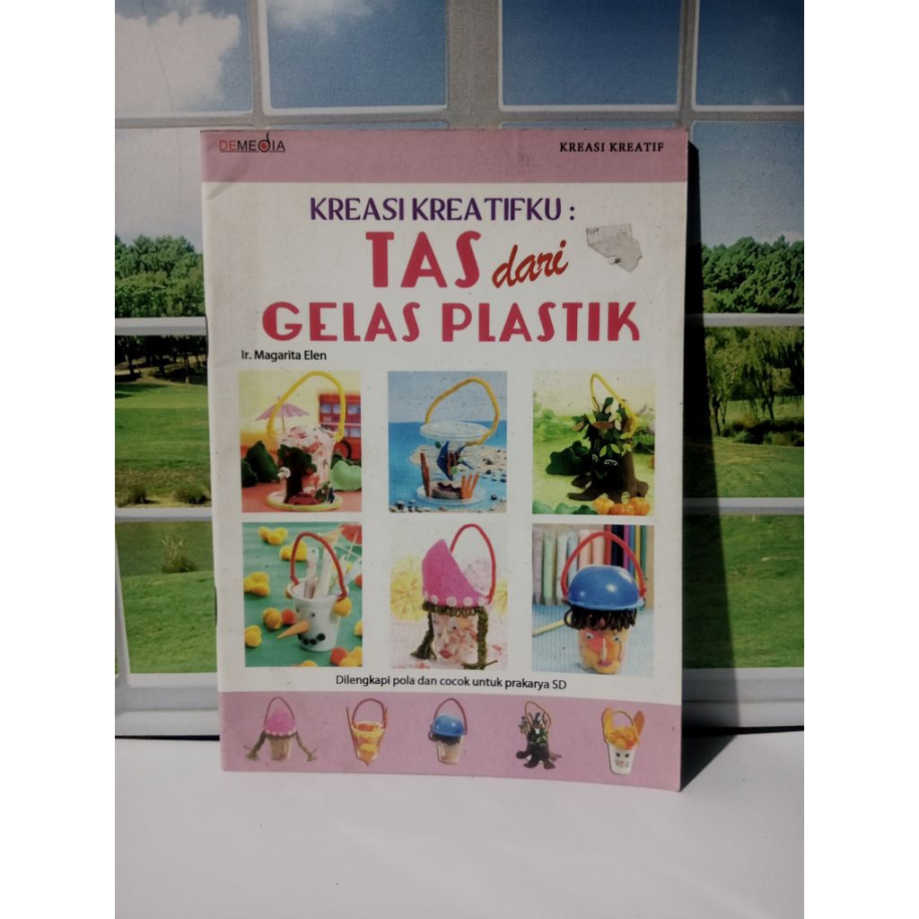 BUKU KREASI KREATIFKU:TAS DARI GELAS PLASTIK