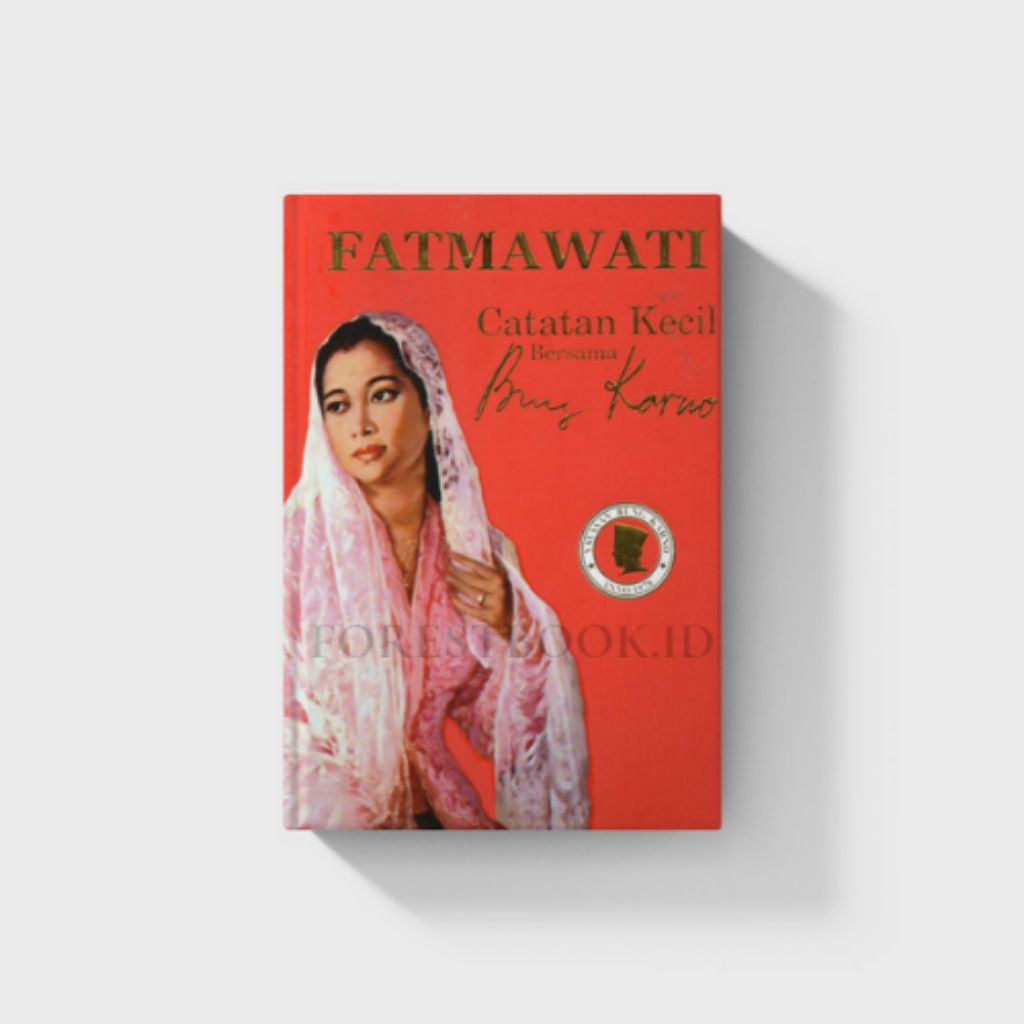 Buku Fatmawati: Catatan Kecil bersama Bung Karno