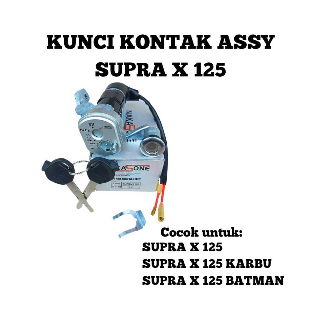 KUNCI KONTAK SET / KEY SET PLUS JOK MOTOR SUPRA X 125 / SUPRA X 125 KARBU / SUPRA X 125 BATMAN NAKAS