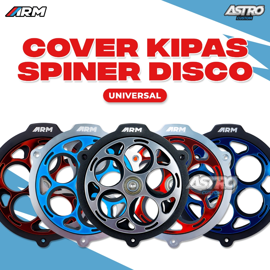 Cover Kipas Spiner Disco ARM Beat Fi Scoopy ESP Genio Deluxe Street Vario 110 Mio Full CNC Two Tone