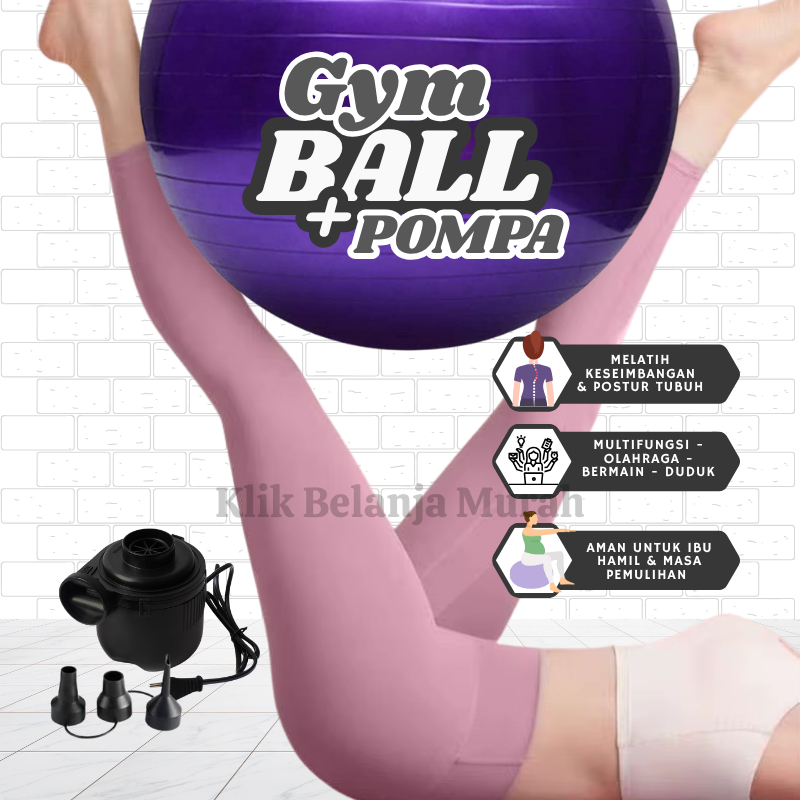 Gymball 55cm, 65cm, 75cm/ Bola Gym / Bola Yoga Gymball + Pompa