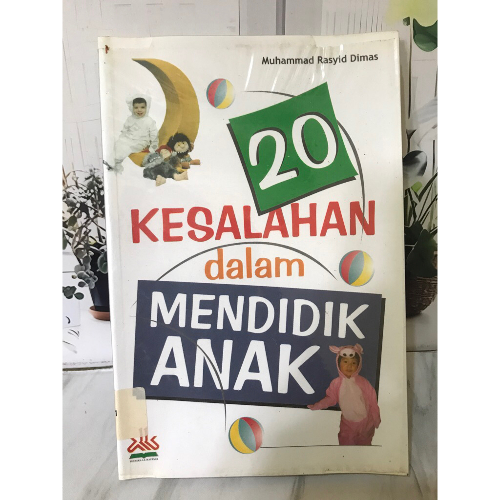 20 KESALAHAN DALAM MENDIDIK ANAK