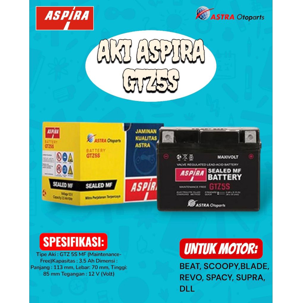 AKI ASPIRA GTZ5S UNTUK MOTOR BEAT, BLADE, SPACY DLL ORIGINAL