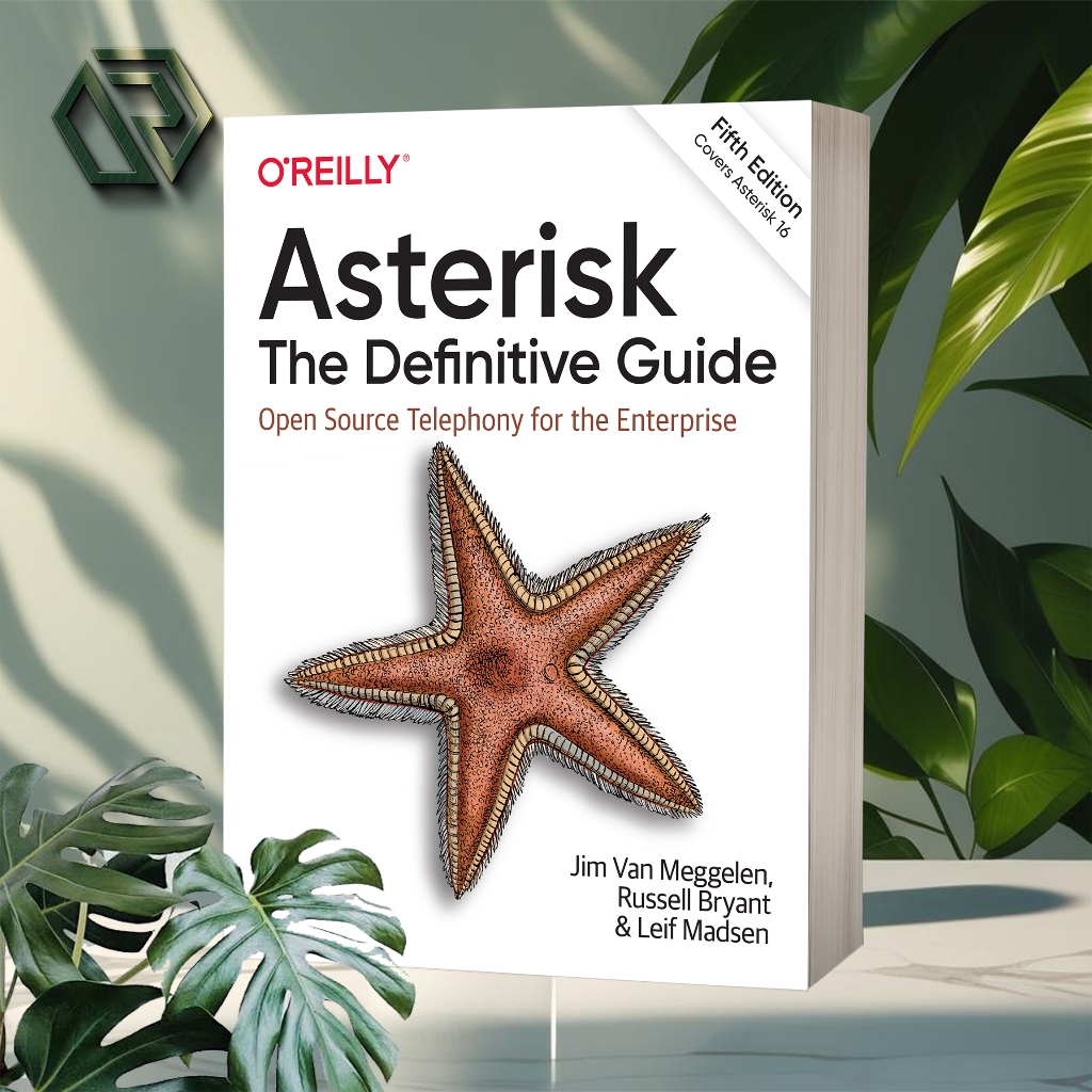 Asterisk The Definitive Guide