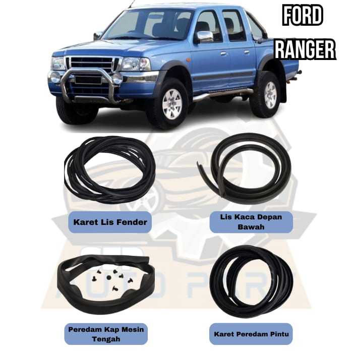 Karet Body Ford Ranger Lengkap – Lis Fender, Lis Kaca Depan, Peredam Kap Mesin & Pintu