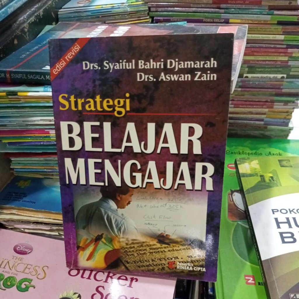 STRATEGI BELAJAR MENGAJAR EDISI REVISI DRS.SYAIFUL BAHRI DJAMARAH