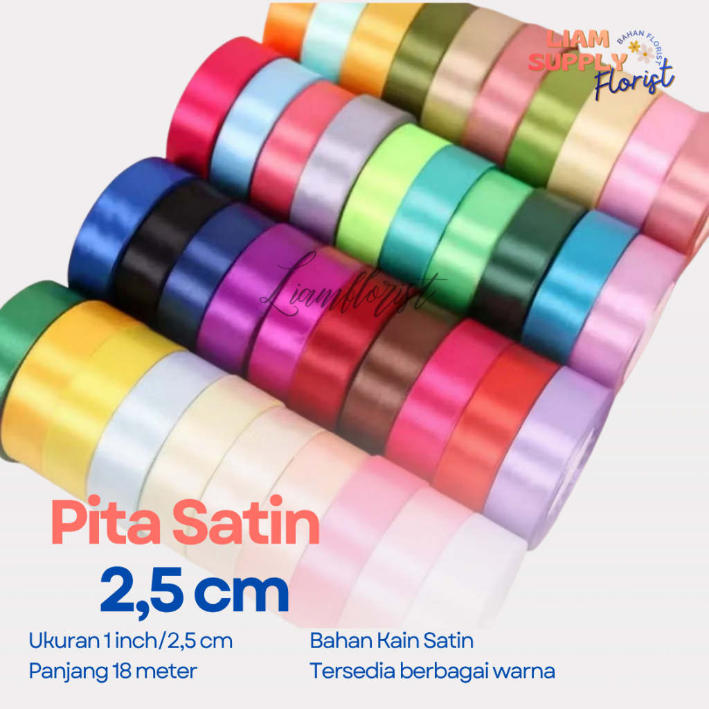 Pita Satin 1 INCH / Pita Satin Lebar 2,5 cm / 20yard / Grosir Pita Satin 1 INCH = 2,5 CM | Pita Sati